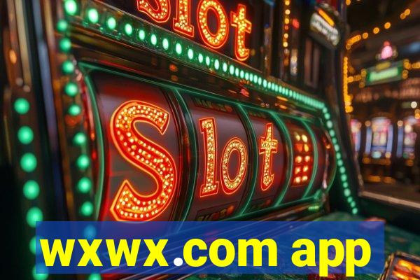 wxwx.com app